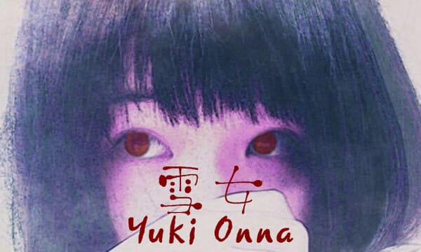 Yuki-onna - A Mulher da Neve